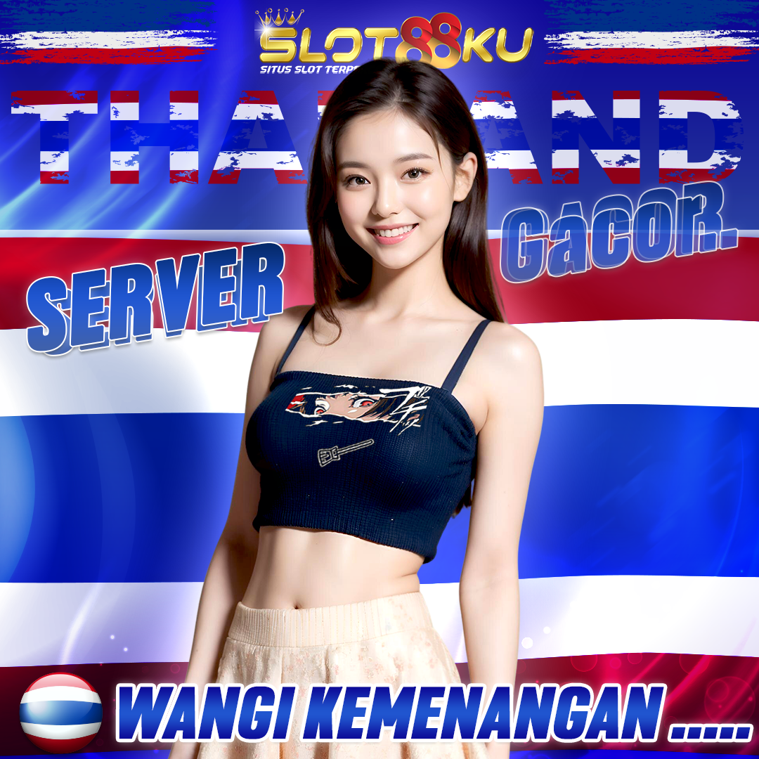 SLOT88KU: Situs Slot Gacor Online dan Terpercaya Link Thailand Resmi 2026